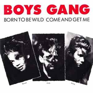 Boys Gang - Born To Be Wild flac