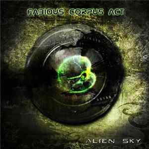 Fabious Corpus Act - Alien Sky flac