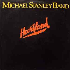 Michael Stanley Band - Heartland flac