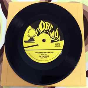 The Capsouls - Your Sweet Inspiration / What You Wanted flac