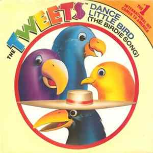 The Tweets - Dance Little Bird (Birdie Song) flac