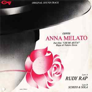 Anna Melato - Rudy Rap / Schizo & Sola flac