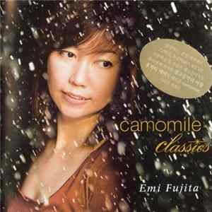 Emi Fujita - Camomile Classics flac