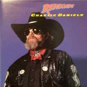 Charlie Daniels - Renegade flac