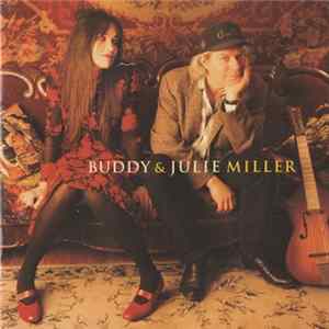 Buddy & Julie Miller - Buddy & Julie Miller flac