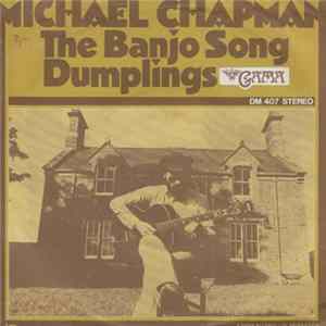 Michael Chapman - The Banjo Song flac