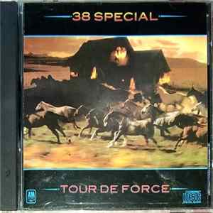 38 Special - Tour De Force flac