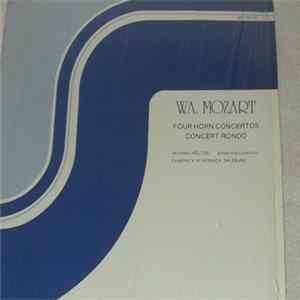 W.A. Mozart, Michael Höltzel, Camerata Academica Salzburg - Four Horn Concertos / Concert Rondo flac