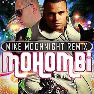 Mohombi - Infinity (Mike Moonnight Remix) flac