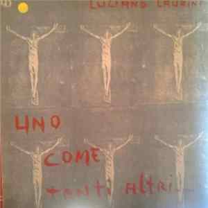 Luciano Laurini - Uno Come Tanti Altri... flac