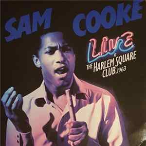 Sam Cooke - Live At The Harlem Square Club 1963 flac