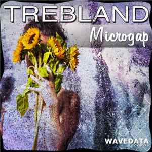 Trebland - Microgap flac