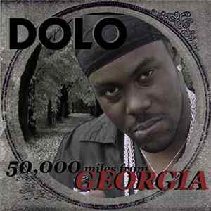 DOLO - 50,000 Miles From Georgia flac