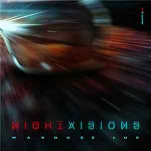 Marquez Lux - Night Visions flac