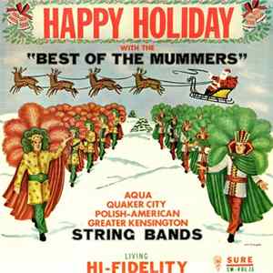 Various - Happy Holiday With The "Best Of The Mummers" flac