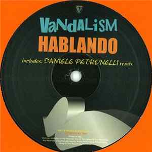 Vandalism - Hablando flac
