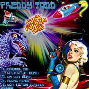 Freddy Todd - Can't Fathom This flac