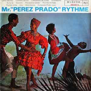Perez Prado Et Son Orchestre - Mr. "Perez Prado" Rythme flac