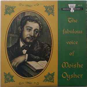 Moishe Oysher - The Fabulous Voice Of Moishe Oysher flac