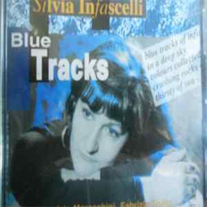 Silvia Infascelli - Blue Tracks flac
