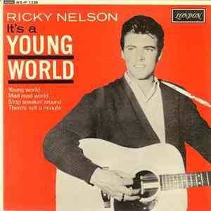 Ricky Nelson - It's A Young World flac
