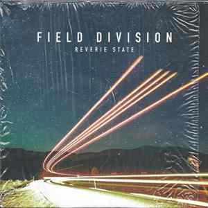 Field Division - Reverie State flac
