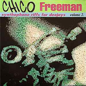 Chico Freeman - Synthophone Riffs For Deejays Volume 2. flac