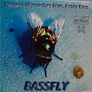 Tillmann Uhrmacher Feat. Peter Ries - Bassfly flac