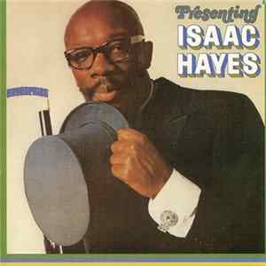 Isaac Hayes - Presenting Isaac Hayes flac
