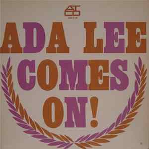 Ada Lee - Comes On! flac