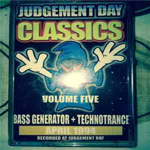 Bass Generator + Technotrance - Judgement Day Classics (Volume Five) flac