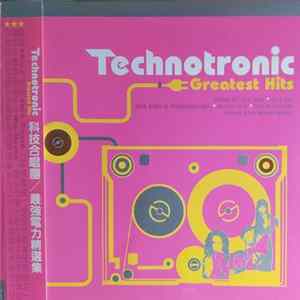 Technotronic = 科技合唱團 - Greatest Hits = 最強電力精選集 flac