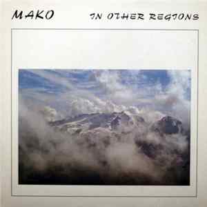 Mako - In Other Regions flac