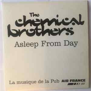 The Chemical Brothers - Asleep From Day (La Musique De La Pub Air France) flac