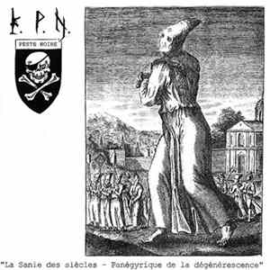 Peste Noire - La Sanie Des Siècles - Panégyrique De La Dégénérescence flac