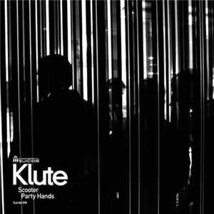Klute - Scooter / Party Hands flac