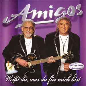 Amigos - Weißt Du, Was Du Für Mich Bist flac