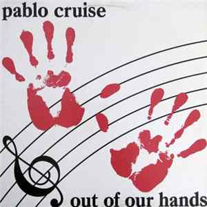 Pablo Cruise - Out Of Our Hands flac