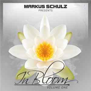 Markus Schulz - In Bloom (Volume One) flac