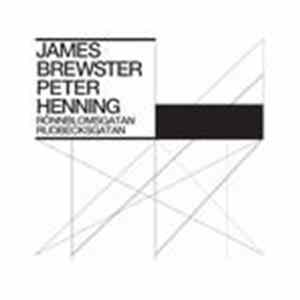 James Brewster And Peter Henning - Rönnblomsgatan Rudbecksgatan EP flac