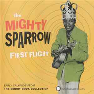 Mighty Sparrow - First Flight flac