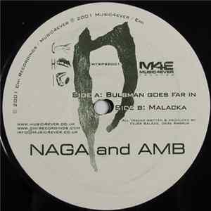 Naga And Amb - Bulbman Goes Far In / Malacka flac