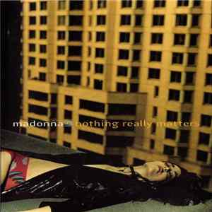 Madonna - Nothing Really Matters flac