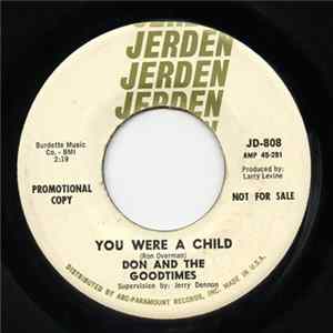 Don & The Goodtimes - You Were A Child / I Hate To Hate You flac