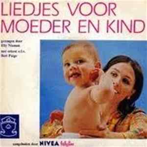 Elly Nieman - Liedjes Voor Moeder En Kind flac