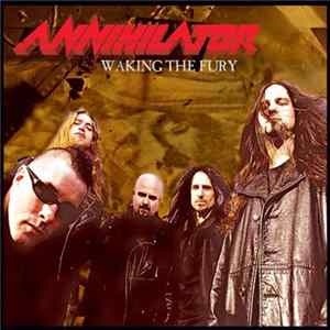 Annihilator - Waking The Fury flac