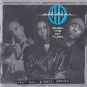 VIP Allstars Feat. Ray, Strezz , Orpheo - When It's My Turn flac