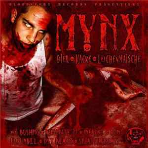 Mynx - Eiter Kacke Leichenmatsche flac