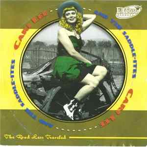Cari Lee & The Saddle-Ites - The Road Less Traveled flac