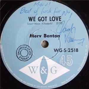 Merv Benton - We Got Love / Sell My Soul flac